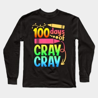 100 Days Of Cray Cray 100Th Days Of School Teacher Boys Girl Long Sleeve T-Shirt